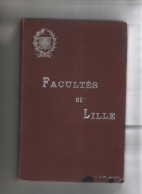 Facultés De Lille 1895 Plans Batteur Architecte Droit Lettres Médecine Pharmacie Sciences Bibliothèque Physique Chimie - Picardie - Nord-Pas-de-Calais