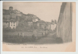 LA GARDE - VAR - RUE NEUVE - La Garde