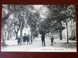 11 - Aude - Sallèles D'Aude : Place Du Portail , Editions Farquet ,  Assez Belle Animation Circa 1910 - Salleles D'Aude