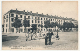 CPA - ORLEANS (Loiret) - 32eme Régiment D'Artillerie - Quartier Châtillon - La Corvée - Orleans