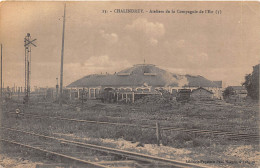 52-CHALINDREY- ATELIERS DE LA COMPAGNIE DE L'EST - Chalindrey