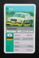 Trading Cards - ( 6 X 9,2 Cm ) 1995 - Tourenwagen / Voiture De Tourisme - Mercedes 190E 2.5 16 Evol. - Allemagne - N°5D - Motores