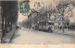 93-LE-BOURGET- ROUTE DE FLANDRE STATION DES TRAMWAYS - Le Bourget