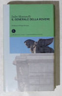 I114760 Grandi Romanzi Corsera N. 28 - I. Montanelli - Il Generale Della Rovere - Classici