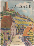 L'ALSACE  DE HANSI     EDITIONS B ARTHAUD - Alsace