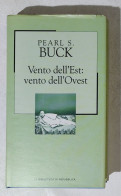 I114633 Biblioteca Repubblica N. 75 P. S. Buck - Vento Dell'est Vento Dell'ovest - Classic