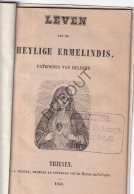 Tienen/Meldert/Hoegaarden - Leven Van De Heylige Ermelindis - 1849  (W223) - Oud