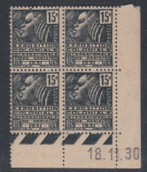 France N° 270 XX Expo. Colo. :15 C En Bloc De 4 Coin Daté Du 18 . 11 . 30. Ss  Pt Blanc , Ss  Ch,  Pt Sur Bdf, Tâché, TB - ....-1929