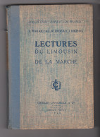 LECTURES DU LIMOUSIN ET DE LA MARCHE . 1941 . J. NOUAILLAC. R. RIDEAU. J. ORIEUX ..  CHARLES - LVAUZELLE & Cie . - Limousin