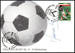 FOOTBALL - ITALIA MORTEGLIANO 1995 - FRIULPHILA SPORT '95 - UDINESE IN A PER IL CENTENARIO - AUTOGRAFO FRANCO CAUSIO - G - Handtekening