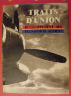 Document "traits D'union. Développement Des Transports Aériens". 1944. Photos. Guerre 1939-45. - Oorlog 1939-45