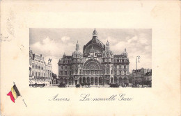 BELGIQUE - Anvers - La Nouvelle Gare - Carte Postale Ancienne - Antwerpen