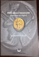 Coins Of Persian King Numismatic Anatolia Turkey Pers Krali Sikkeleri - Literatur & Software