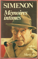 MEMOIRES INTIMES / LE LIVRE DE MARI-JO (G. Simenon) 1982 - Auteurs Belges