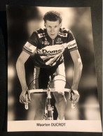 Maarten Ducrot - Domex Weinmann - 1989 - Photo Pour Presse 13x18 Cm  -  Cyclisme - Ciclismo -wielrennen - Cyclisme