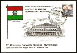 ITALIA REGGIO EMILIA 1980 - 15° CONVEGNO FILATELICO NUMISMATICO CITTA' DEL TRICOLORE - CARTOLINA UFFICIALE VIAGGIATA - M - Covers