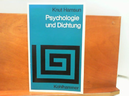 Psychologie Und Dichtung - Vorträge Und Aufsätze Zur Literaturkritik - Psychology