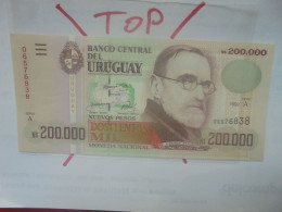 URUGUAY 200.000 PESOS 1992 Série A Neuf (B.29) - Uruguay