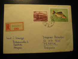 BEKESCSABA 1967 To Pernik Bulgaria Train Railway Fish 2 Stamp On Registered Cancel Cover HUNGARY - Cartas & Documentos
