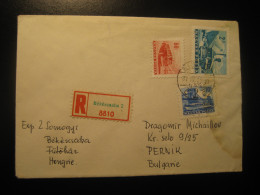 BEKESCSABA 1967 To Pernik Bulgaria Bus Van Truck Ship 3 Stamp On Registered Cancel Cover HUNGARY - Covers & Documents