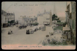 FRANCE - SAINT -PAIR - La Place Du Marché . ( Nº 116) Carte Postale - Marchés