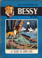 BD - BESSY N° 2 " Le Secret De Randy Lake "  Par WIREL - Editions ERASME (B337) - Bessy