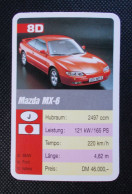 Trading Cards - ( 6 X 9,2 Cm ) 1993 - Cars / Voiture - Mazda MX 6 - Japon - N°8D - Moteurs