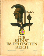 Die Kunst Im Deutschen Reich Juni 1943 - Schilderijen &  Beeldhouwkunst