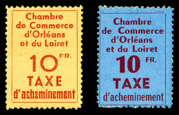 N°2/3, Chambre De Commerce D'Orléans: Les 2 Valeurs TB (certificat)  Qualité: *  Cote: 520 Euros - Sellos