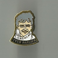 PIN'S VOILE YVES PARLIER - CACOLAC - Segeln