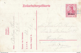 451/27 -- Zivilarbeiterpostkarte Germania - Expéd.Delhaye ZAB 33 Vers TEMPLEUVE 1918 -  Annulation Par Censure - OC26/37 Etappengebiet