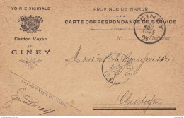 DDX 286 -- Carte De Service " Voirie Vicinale" Du Commissaire-Voyer CINEY 1905 Vers Bourgmestre De CHEVETOGNE (LEIGNON) - Franchise