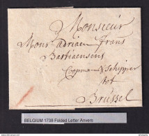 DDAA 557 - Lettre Précurseur ANTWERPEN 1738 Vers BRUXELLES - Port 1 Sol Craie - Texte Sur Un Batelier De MIDDELBURG - 1714-1794 (Austrian Netherlands)