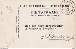 DDX 288 -- Carte De Service " Ville De Courtrai " KORTRIJK 1921 Vers Bourgmestre De BLANKENBERGHE - Franchise