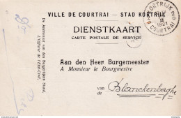 DDX 288 -- Carte De Service " Ville De Courtrai " KORTRIJK 1921 Vers Bourgmestre De BLANKENBERGHE - Zonder Portkosten