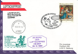 Austria AIRSHIP MAIL Pro Juventute Number 5 St. Nikola An Der Donau 6-12-1993 With More Postmarks - Other & Unclassified