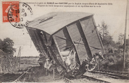 CP SARTHE -  SABLE SUR SERTHE - TAMPONNEMENT EN GARE PAR LE RAPIDE ANGERS-PARIS (28 SEPTEMBRE 1910) N°8 WAGONS ...... - Catastrophes