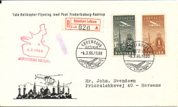 Denmark Registered Cover First Helicopter Flight With Mail Frederiksberg - Kastrup 6-3-1965 The Flying Trunk - Cartas & Documentos