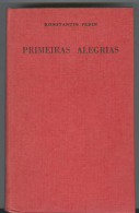 Primeiras Alegrias - Konstantin Fedin (1962) - Novelas