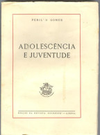 Revista Ocidente - Adolescência E Juventude / Perillo Gomes / Psicologia (1948) - Informaciones Generales