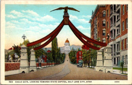 Utah Salt Lake City The Eagle Gate Looking Towards State Capitol Curteich - Salt Lake City