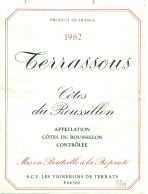 (M25) Etiquette - Etiket - Terrassous - Côtes Du Roussillon 1982 - Autres & Non Classés