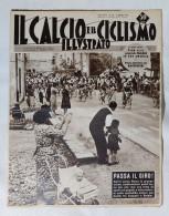 I115523 Il Calcio E Il Ciclismo Illustrato A. XXIX Nr 20 1959 - Giro D'Italia - Deportes