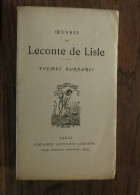 Poèmes Barbares De Leconte De Lisle. Librairie Alphonse Lemerre, Paris. Non Daté - Franse Schrijvers