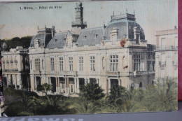 BONE       -        HOTEL  DE  VILLE   191. - Annaba (Bône)