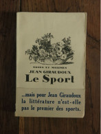 Le Sport De Jean Giraudoux. Hachette, Collection Notes Et Maximes. 1928 - Autores Franceses