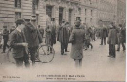 PARISVLA MANIFESTATION  DU 1ER MAI   M. DEVANT BLA BOURSE DU TRAVAIL   1906 - Sindicatos