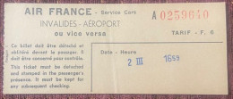 AIR FRANCE ,SERVICE CARS ,INVALIDES,AEROPORT,OU VICE VERSE,,TICKET - Sonstige & Ohne Zuordnung