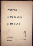 Problems Of The People's Of The USSR No: 1 - Soviet Union 1959 Communism - Asia