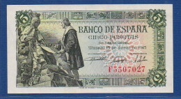 SPAIN - P.129a – 5 Pesetas 1945 UNC, S/n F5507027 - 5 Pesetas